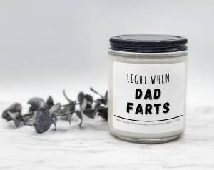 Light when Dad Farts - Coconut Soy Candle